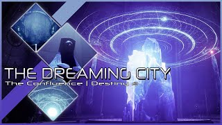 Destiny 2 - The Dreaming City: The Confluence (Mists of Memory - Combat Theme)