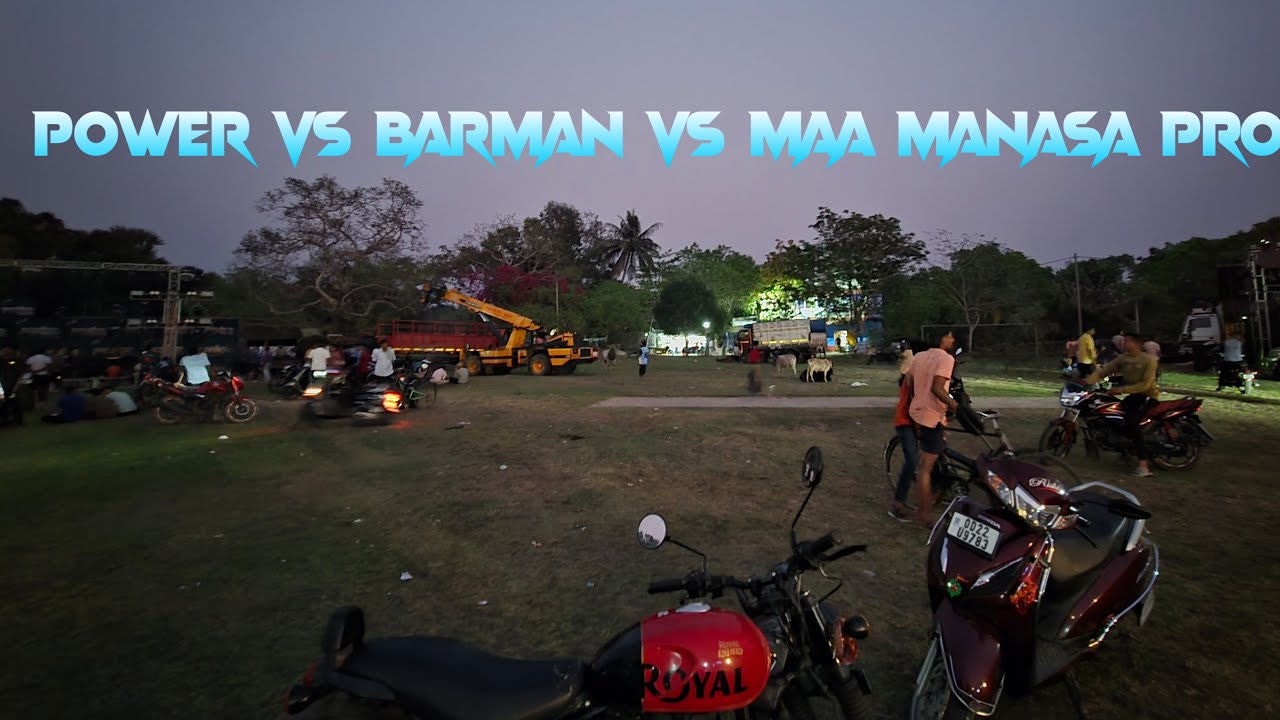 Power vs Barman vs Maa Manasa Pro Fitting Live