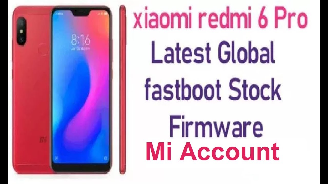 Redmi 6 Pro Fastboot