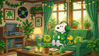 Snoopy’s Lucky St. Patrick’s Day Living Room ☘️ 🎧 Chill Lofi Beats for Study & Cozy Evening Ambience