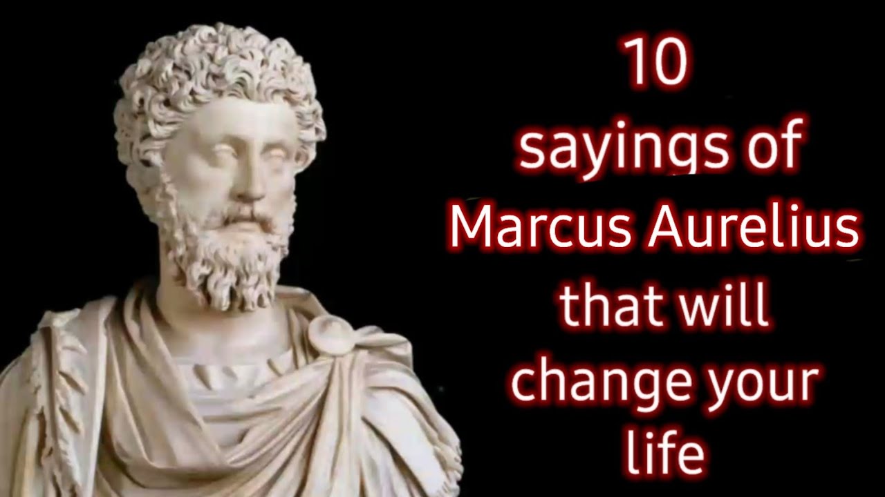 10 sayings of Marcus Aurelius that will change your life completely ...