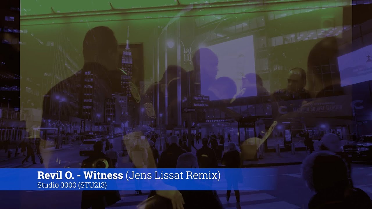 Revil O. - Witness (Jens Lissat Remix)