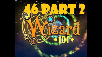 Full Game Death Walkthrough Wizard101 Ep 46 Part 2