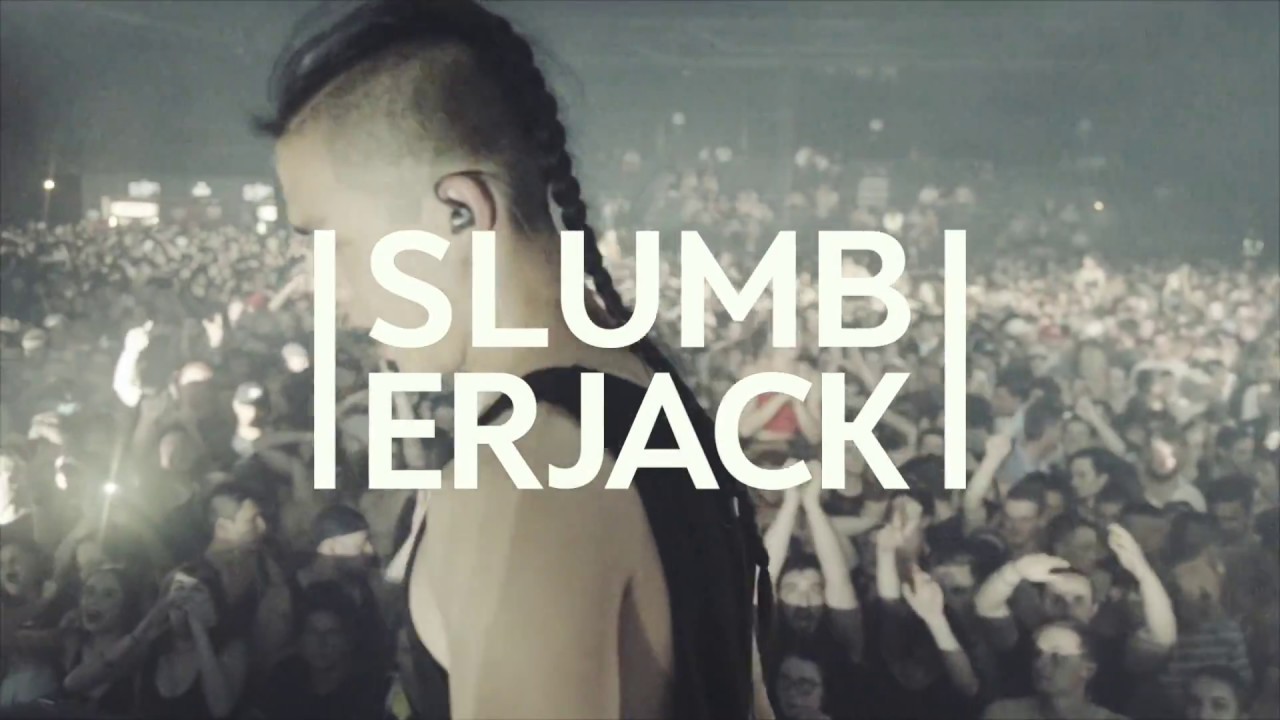 SLUMBERJACK - Touch Bass 2018