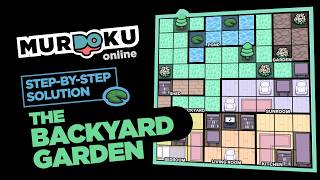 Murdoku Step-by-Step Solution - The Backyard Garden (Easy)