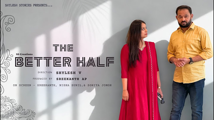 The Better Half| New Malayalam Short Film 2025| SS Creations| Sreekanth| Nisha Sunil| Soniya Jomon