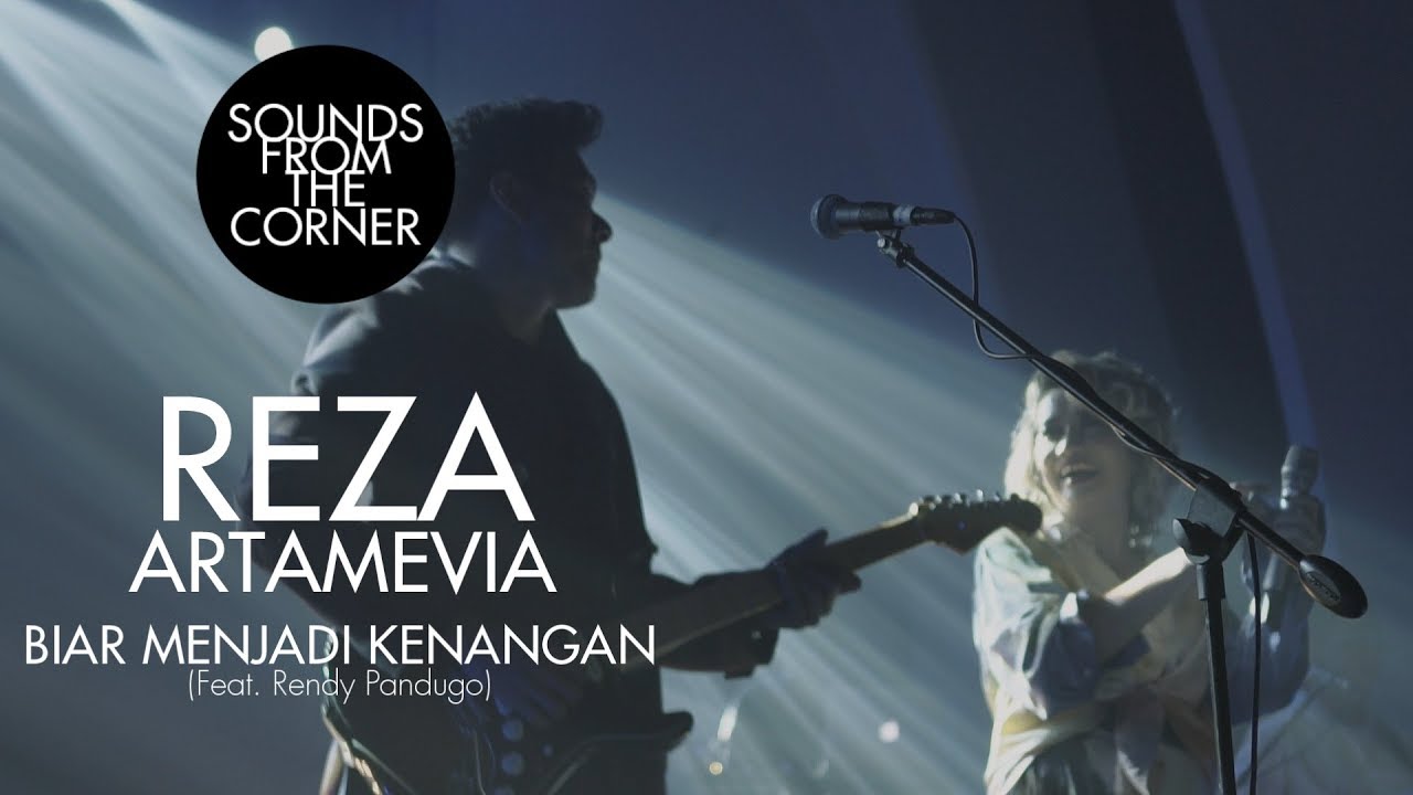 Cover Reza Artamevia - Biar Menjadi Kenangan (Feat. Rendy Pandugo) | Sounds From The Corner Live #30