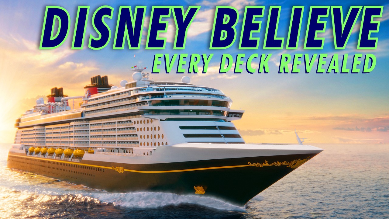 Inside New Disney Believe: Deck-by-Deck Cruise Ship Preview