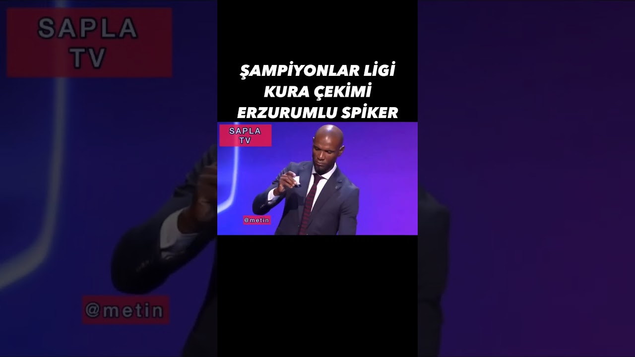 Erzurumlu Spiker Şampiyonlar Ligi Kura &Ccedil;ekimi