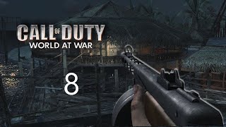 Call of Duty World at War прохождение 8 часть Железом и кровью