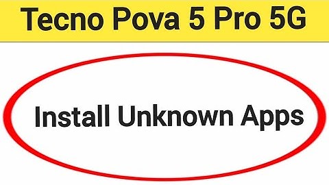 How to install unknown apps, install APK, Tecno Pova 5 Pro 5G me third party app install kaise karen