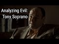 Analyzing Evil: Tony Soprano From The Sopranos