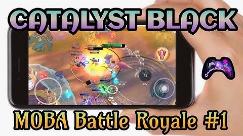 Catalyst Black MOBA Battle Royale || Android/iOS