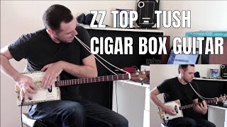 ZZ TOP - TUSH CIGAR BOX GUITAR MUSIC chords