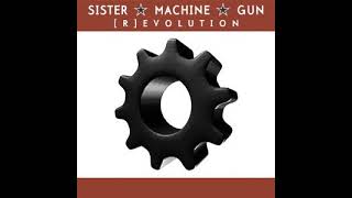 Watch Sister Machine Gun Bring You Down video