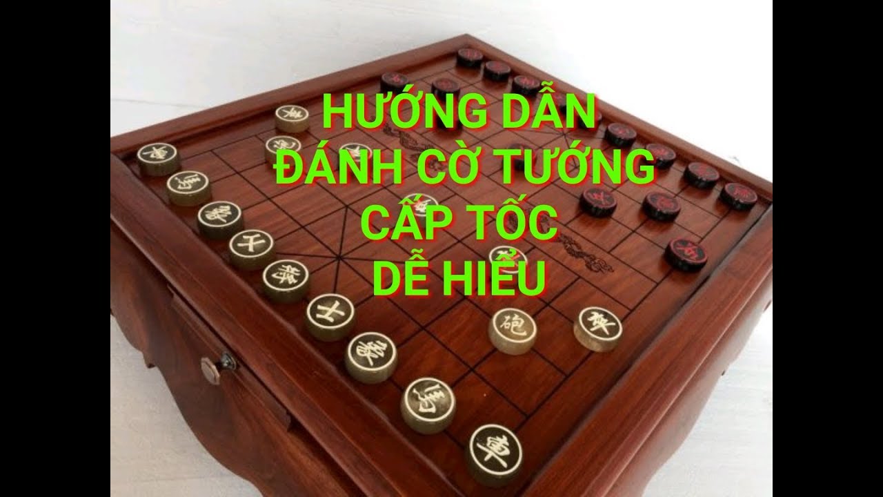 Học chơi cờ tướng online | Hướng dẫn chơi cờ tướng cấp tốc dễ hiểu – Học cờ tướng online – Phương Kiều blog