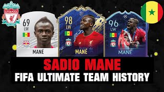 SADIO MANÉ | FIFA ULTIMATE TEAM HISTORY! 😱🔥| FIFA 14 - FIFA 20