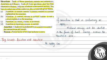 Directions : Each of these questions contain two statements, Assert...