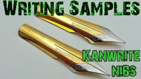 Kanwrite Nibs Writing Samples, Comfort and Cursive Writings with FLEX Nibs.
