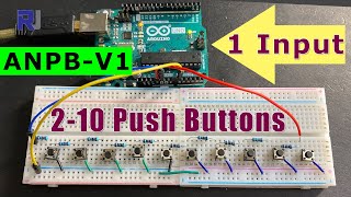 How to use up to 10 push button switch with 1 Arduino input pin  ANPB-V1 screenshot 4