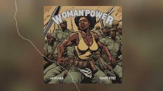 Jahplaka, Shado Vybz - Woman Power