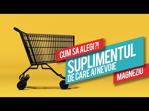 Cum sa alegi un supliment: Magneziu