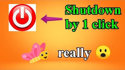1 Tap Shut Down | Shut Down your PC just by 1 click