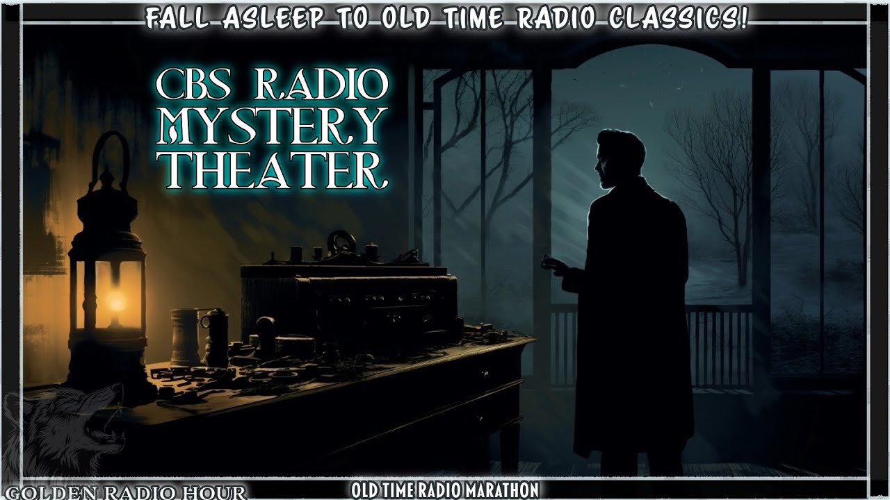 Classic CBS Radio Mystery Theater