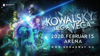 Kowalsky meg a Vega - ARÉNA koncert - 2020. február 15. | 360° livestream - 2020. 02. 15. Aréna