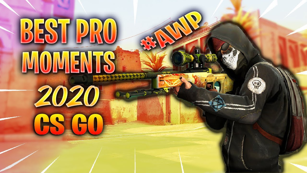 THE BEST PRO MOMENTS OF CS GO #EPISODE 1 - YouTube