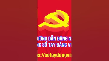 Hướng dẫn sử dụng và cài đặt ứng dụng Sổ tay đảng viên điện tử #shorts #vialshorts #xuhuongyoutube