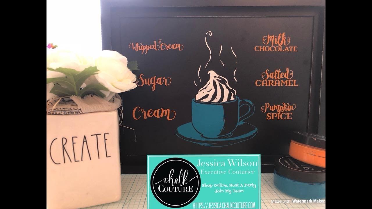 Chalk Couture Hot Cocoa Bar on Greyson Board YouTube
