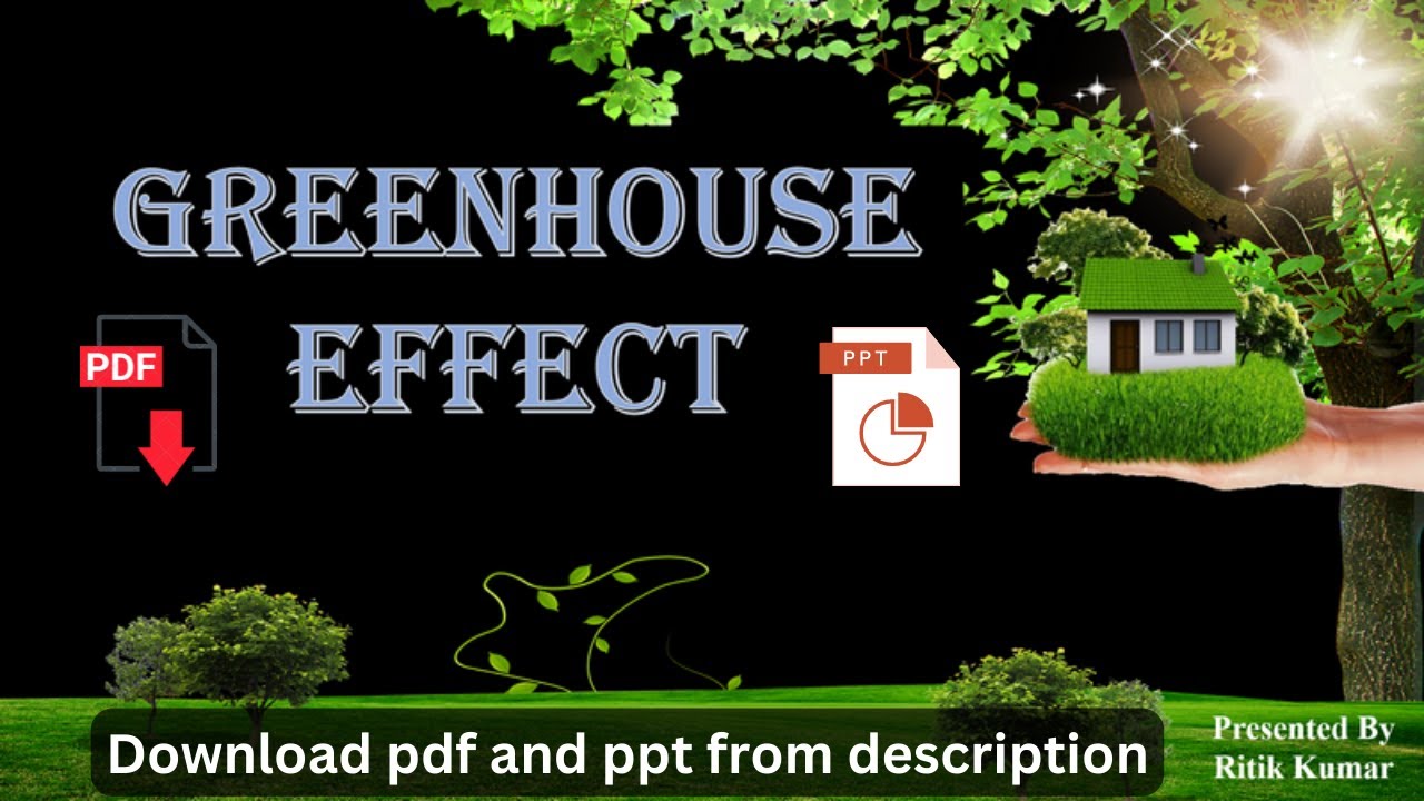 Greenhouse Effect PowerPoint Presentation Causes Effects Precautions Greenhouse Effect PowerPoint Presentation Causes Effects Precautions