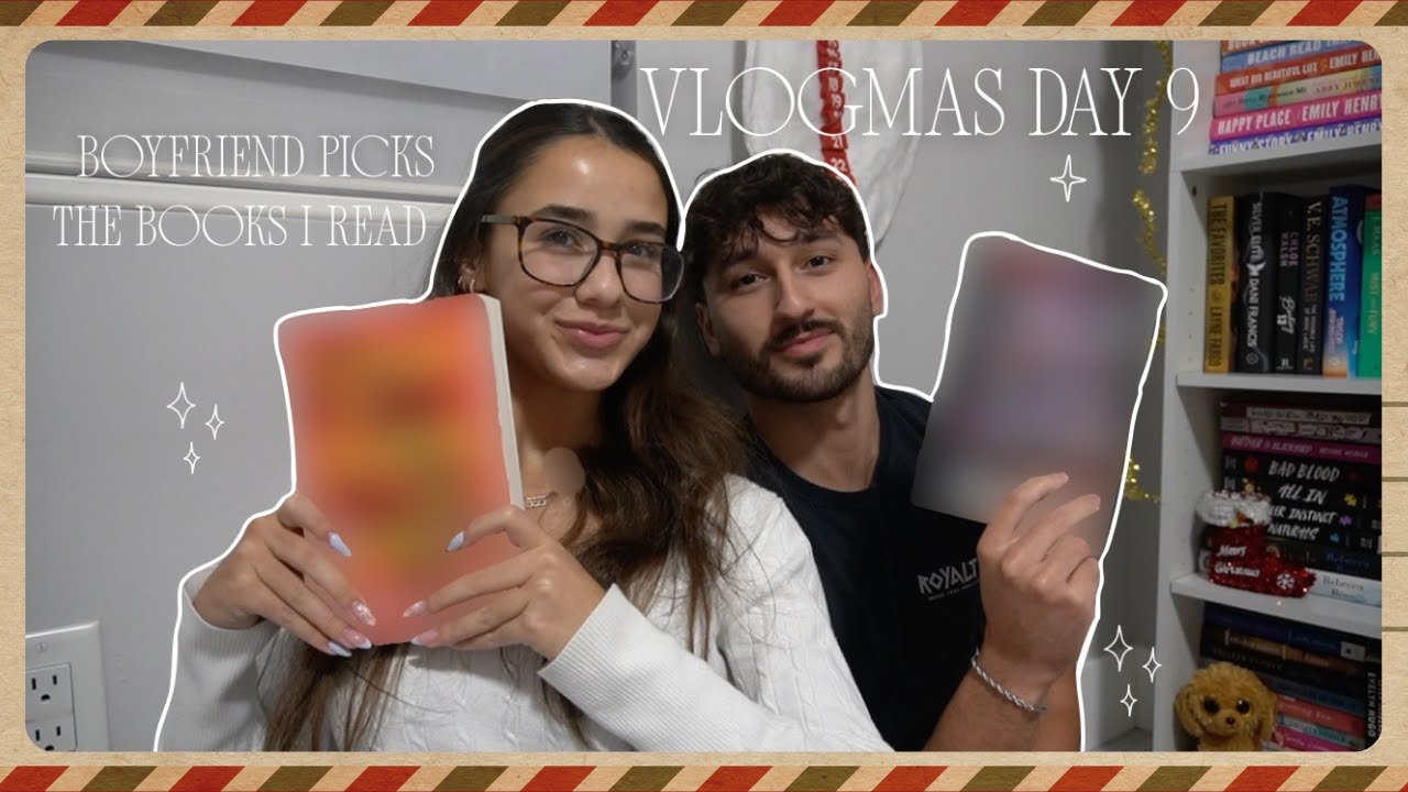 День 9 VLOGMAS: Мой парень выбирает книги, которые я читаю ⭐️
