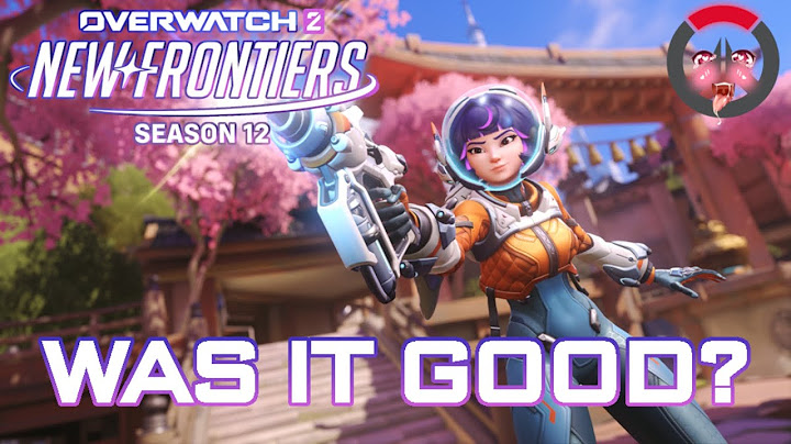 Was Season 12: New Frontiers Any Good? - Overwatch 2