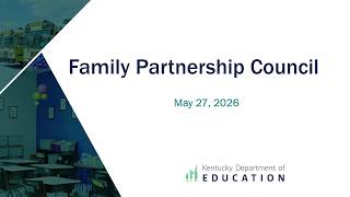 Family Partnership Council Meeting – May 27, 2026
