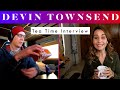 Devin Townsend: Tea Time Interview with Elizabeth Zharoff
