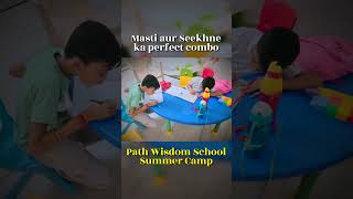 Path Wisdom School #summercamp #ytshorts
