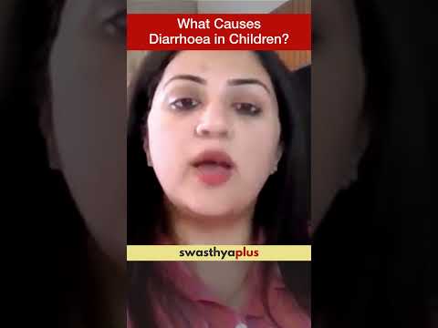 What Causes Diarrhoea in Children? | Loose Motion | Dr Gunjan Baweja | #Shorts