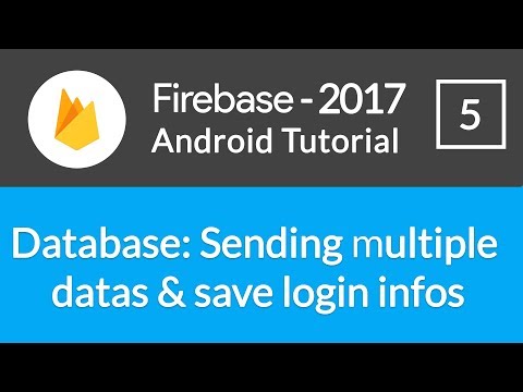 Android Studio Firebase Backend Tutorial #5 - Saving Multiple Datas & Storing Login Information