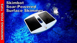 Skimbot Solar-Powered Surface Skimmer Review