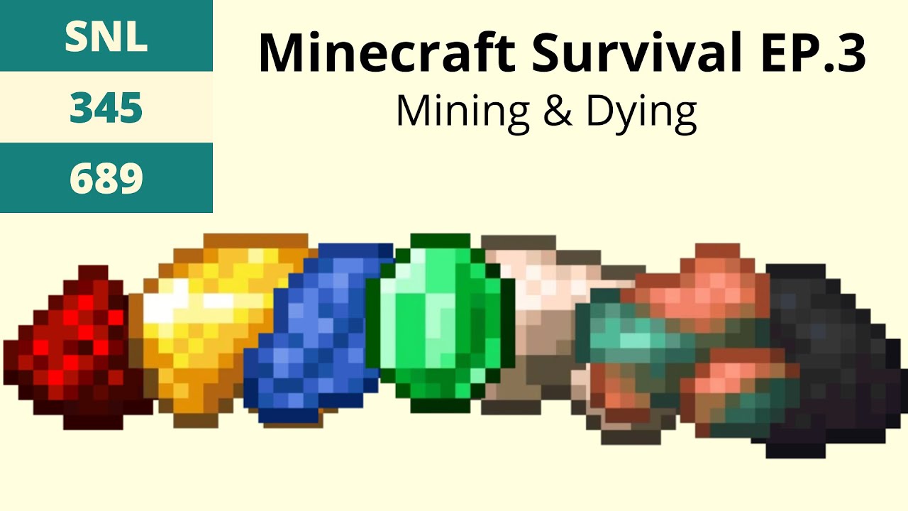 Minecraft Survival EP. 3 Mining & Dying - YouTube