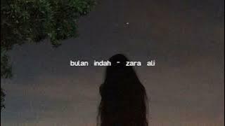 bulan indah - zara ali (speed up and reverb)