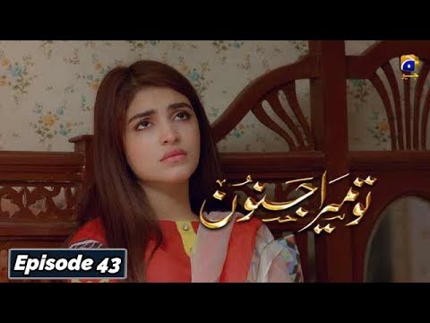 Tu Mera Junoon — Episode 43
