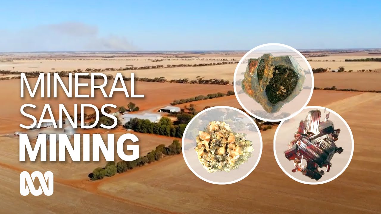 What is mineral sands mining and why are farmers wary of its mining potential? | ABC Australia