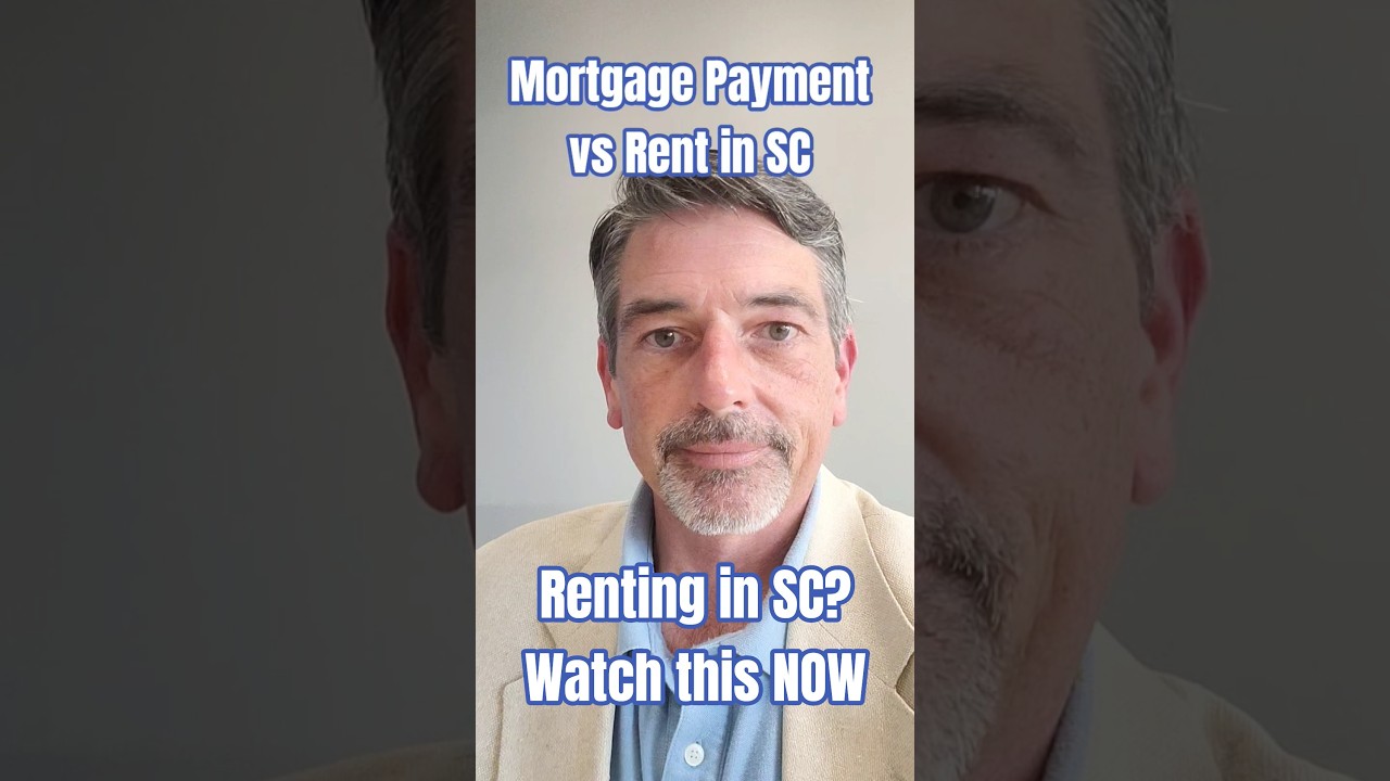 Buying vs Renting in SC - Mortgage payment vs Rent