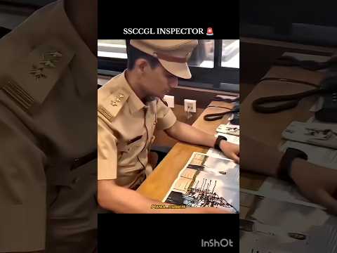GST INSPECTOR 🔥|| SSC CGL INSPECTOR POWER. #ssccgl #sscchsl #power #police #inspiration #trending