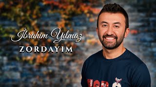 İbrahim Yılmaz - Zordayım  Resimi