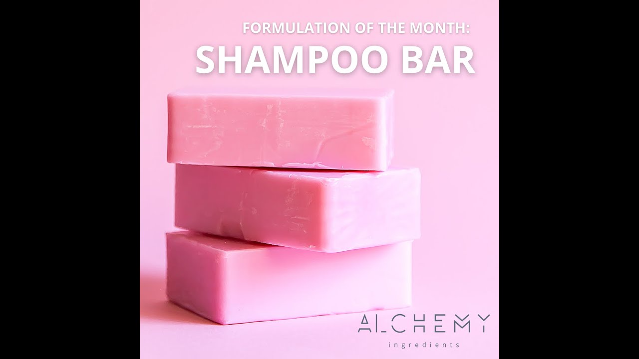 Formulation of the Month - Shampoo Bar