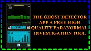 Ghost Detector Mobile App; Basics of Paranormal Investigations with JD Currie screenshot 5